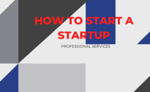 how to start a startup